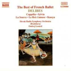 DELIBES The Best Of French Ballet - Coppélia · Sylvia · La Source · Le Roi s'amuse · Kassya Фирменный CD 