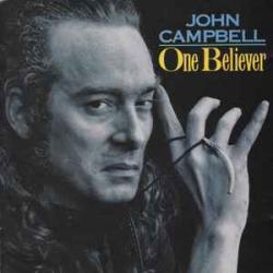 JOHN CAMPBELL ONE BELIEVER Фирменный CD 