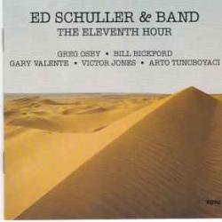 ED SCHULLER & BAND THE ELEVENTH HOUR Фирменный CD 