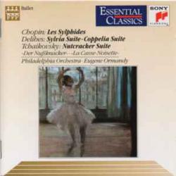 CHOPIN   DELIBES   TCHAIKOVSKY Les Sylphides / Sylvia Suite • Coppelia Suite / Nutcracker Suite = Der Nußknacker = La Casse-Noisette Фирменный CD 