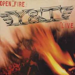 Y&T Open Fire Виниловая пластинка 