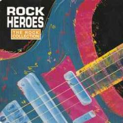 VARIOUS THE ROCK COLLECTION (ROCK HEROES) Фирменный CD 