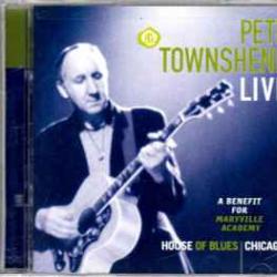 PETE TOWNSHEND Live - A Benefit For Maryville Academy Фирменный CD 