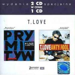 T.LOVE Prymityw / Antyidol Фирменный CD 