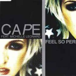CAPE feat. MICHELLE LEONARD FEEL SO PERFECT Фирменный CD 