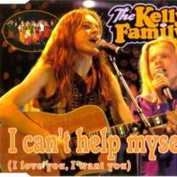 KELLY FAMILY I CAN'T HELP MYSELF (I LOVE YOU, I WANT YOU) Фирменный CD 