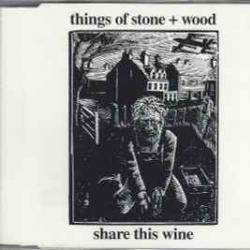 THINGS OF STONE & WOOD SHARE THIS WINE Фирменный CD 