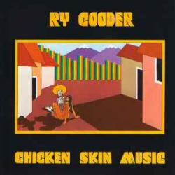RY COODER Chicken Skin Music Фирменный CD 