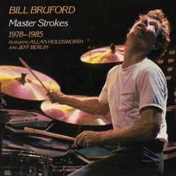 BILL BRUFORD Master Strokes 1978-1985 Фирменный CD 