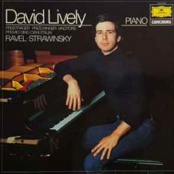 David Lively - Ravel · Strawinsky Klaviermusik Von Maurice Ravel Und Igor Strawinsky Виниловая пластинка 