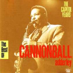 CANNONBALL ADDERLEY The Best Of Cannonball Adderley - The Capitol Years Фирменный CD 