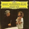 Violinkonzerte Nr. 3&5 • Violin Concertos • Concertos Pour Violon KV 216 & KV 219