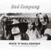Rock 'n' Roll Fantasy The Very Best Of Bad Company