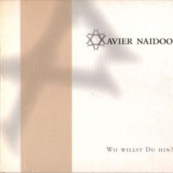 XAVIER NAIDOO Wo Willst Du Hin? Фирменный CD 