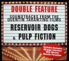 Reservoir Dogs & Pulp Fiction - Double Feature Soundtracks From The Quentin Tarantino Films