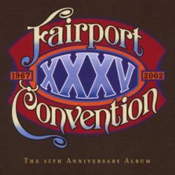 FAIRPORT CONVENTION XXXV: The 35th Anniversary Album Фирменный CD 