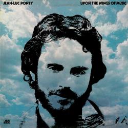 JEAN-LUC PONTY Upon The Wings Of Music Виниловая пластинка 