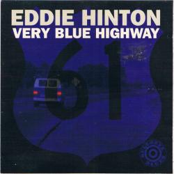 EDDIE HINTON VERY BLUE HIGHWAY Фирменный CD 