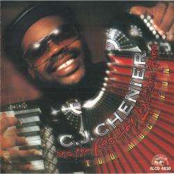 C.J. CHENIER AND THE RED HOT LOUISIANA BAND TOO MUCH FUN Фирменный CD 