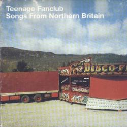 Teenage Fanclub Songs From Northern Britain Фирменный CD 
