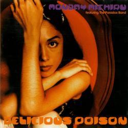 Monday Michiru Featuring The Paradox Band Delicious Poison Фирменный CD 