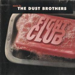 The Dust Brothers Fight Club - Original Motion Picture Score Фирменный CD 