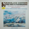 Karajan-Edition 100 Meisterwerke - Bruckner: Symphonie Nr. 4 »Romantische«