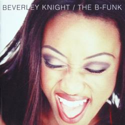Beverley Knight The B-Funk Фирменный CD 