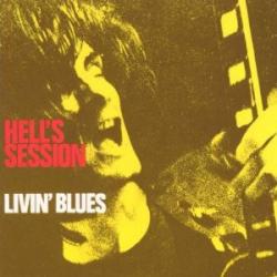 LIVIN' BLUES Hell's Session Фирменный CD 