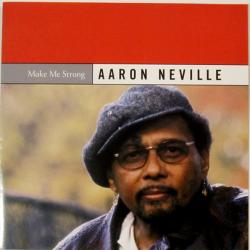 AARON NEVILLE MAKE ME STRONG Фирменный CD 