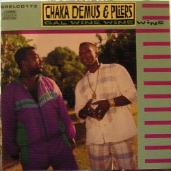 CHAKA DEMUS & PLIERS GAL WINE WINE WINE Фирменный CD 