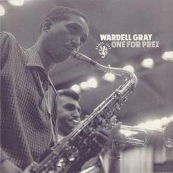 Wardell Gray One For Prez Фирменный CD 