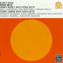 Stan Getz With Jimmy Raney & Terry Gibbs Early Stan Фирменный CD 