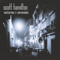 SCOTT HAMILTON NOCTURNES & SERENADES Фирменный CD 