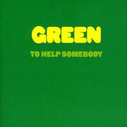GREEN TO HELP SOMEBODY Фирменный CD 