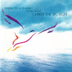CHRIS DE BURGH Spark To A Flame (The Very Best Of Chris de Burgh) Фирменный CD 
