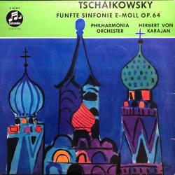 TSCHAIKOWSKY Funfte Sinfonie E-Moll Op.64 Виниловая пластинка 