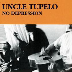 UNCLE TUPELO No Depression Фирменный CD 