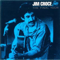 JIM CROCE Jim Croce Live: The Final Tour Фирменный CD 