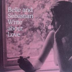 BELLE AND SEBASTIAN Write About Love Фирменный CD 