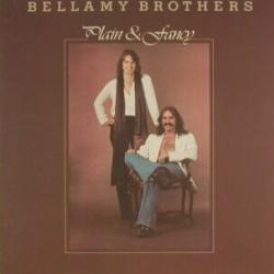 BELLAMY BROTHERS PLAIN & FANCY Виниловая пластинка 