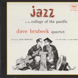 DAVE BRUBECK QUARTET feat. PAUL DESMOND JAZZ AT THE COLLEGE OF THE PACIFIC Фирменный CD 