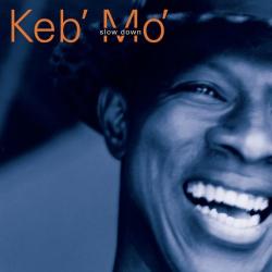 KEB' MO' Slow Down Фирменный CD 