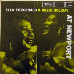 Ella Fitzgerald And Billie Holiday At Newport Виниловая пластинка 
