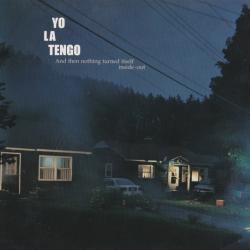 YO LA TENGO And Then Nothing Turned Itself Inside-Out Фирменный CD 