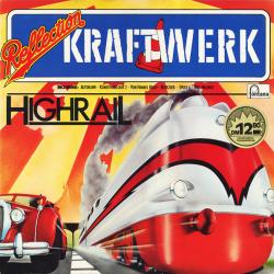 KRAFTWERK Highrail Виниловая пластинка 