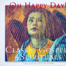 VARIOUS Oh Happy Day! Classic Gospels & Spirituals Фирменный CD 