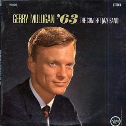 The Concert Jazz Band Gerry Mulligan '63 Виниловая пластинка 