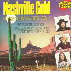 VARIOUS Nashville Gold - Super Country Hits, Vol. 1 Фирменный CD 