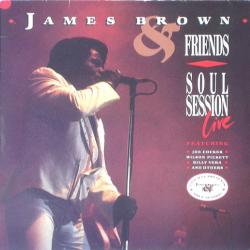 JAMES BROWN James Brown & Friends - Soul Session Live Виниловая пластинка 